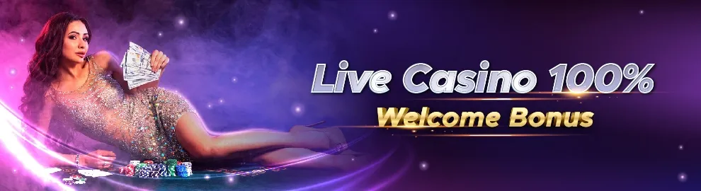 Live Casino 100% Welcome Bonus
