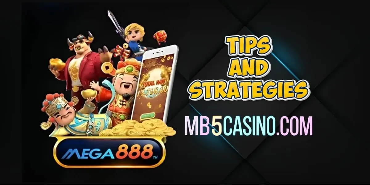 Mega888 Tips and Strategies